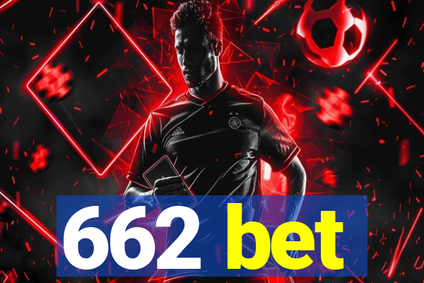 662 bet